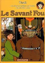 Tardi - Le savant fou.