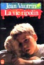 Vautrin - La vie ripolin.