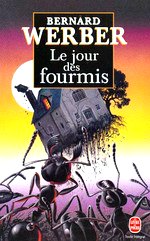 Werber - Le jour des fourmis.