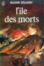 Zélazni - L`île des morts.